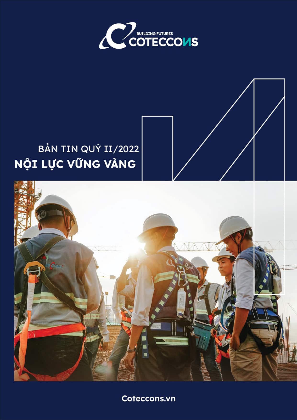 BẢN TIN QUÍ II/2022: NỘI LỰC VỮNG VÀNG
